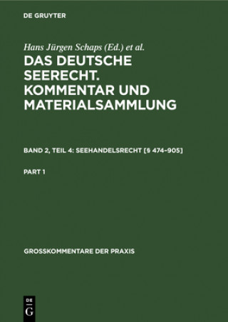 Kniha Seehandelsrecht [ 474-905] Hans Jurgen Georg Abraham Schaps