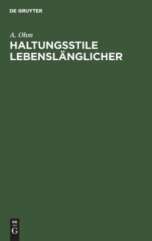 Kniha Haltungsstile Lebenslanglicher A Ohm