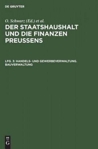 Книга Handels- und Gewerbeverwaltung. Bauverwaltung Otto Schwarz