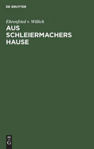 Carte Aus Schleiermachers Hause Ehrenfried V Willich