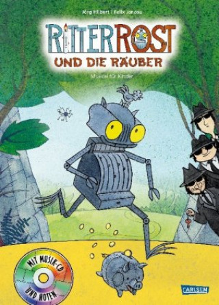 Книга Ritter Rost 9: Ritter Rost und die Räuber Jörg Hilbert