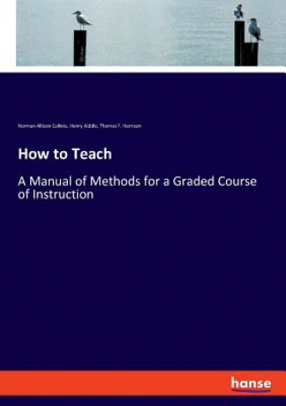 Knjiga How to Teach Kiddle Henry Kiddle