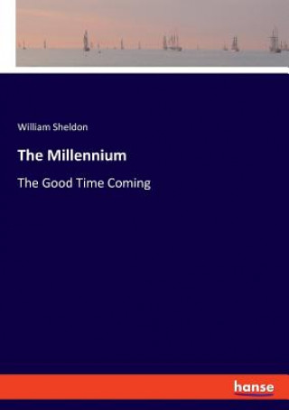 Książka Millennium Sheldon William Sheldon