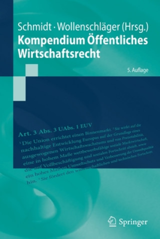 Książka Kompendium OEffentliches Wirtschaftsrecht Reiner Schmidt