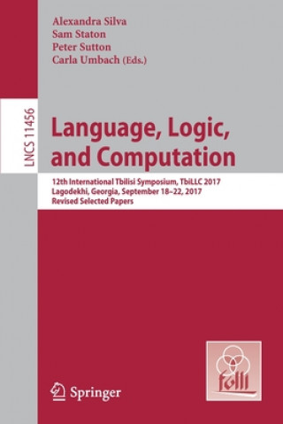 Knjiga Language, Logic, and Computation Alexandra Silva