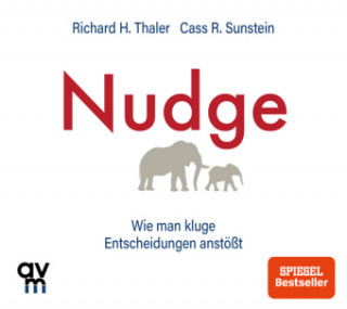 Hanganyagok Nudge Richard H. Thaler