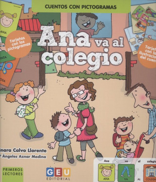 Książka ANA VA AL COLEGIO AINARA CALVO LLORENTE