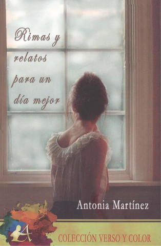 Book RIMAS Y RELATOS PARA UN DÍA MEJOR 