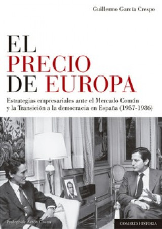 Kniha EL PRECIO DE EUROPA GUILLERMO GARCIA CRESPO
