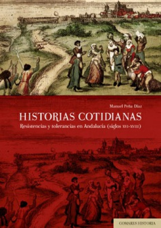 Könyv HISTORIAS COTIDIANAS MANUEL PEÑA DIAZ