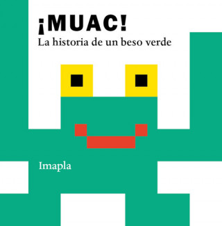 Книга ¡MUAC! IMAPLA