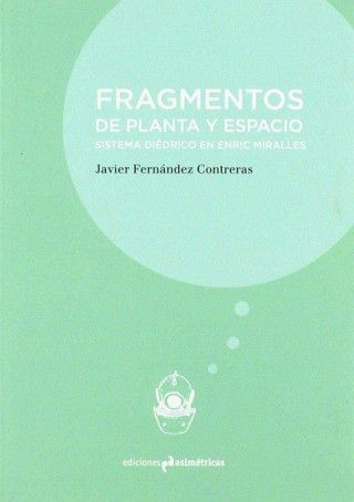 Kniha FRAGMENTOS DE PLANTA Y ESPACIO JAVIER FERNANDEZ