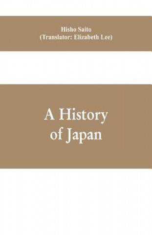 Książka History of Japan HISHO SAITO