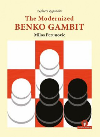 Kniha Modernized Benko Gambit Milos Perunovic
