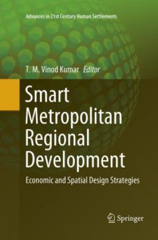 Kniha Smart Metropolitan Regional Development T. M. Vinod Kumar