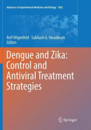 Kniha Dengue and Zika: Control and Antiviral Treatment Strategies Rolf Hilgenfeld