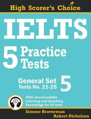 Kniha IELTS 5 Practice Tests, General Set 5 Simone Braverman