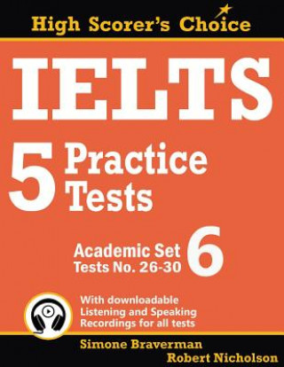 Kniha IELTS 5 Practice Tests, Academic Set 6 Simone Braverman