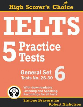 Kniha IELTS 5 Practice Tests, General Set 6 Simone Braverman