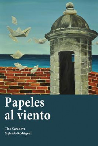 Libro Papeles Al Viento Sigfredo Rodriguez