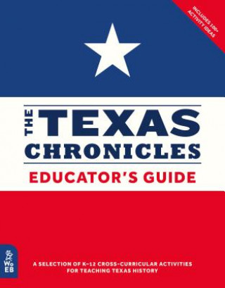 Kniha The Texas Chronicles Educator's Guide Stephen Cure