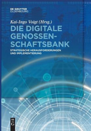 Kniha Die Digitale Genossenschaftsbank Kai-Ingo Voigt