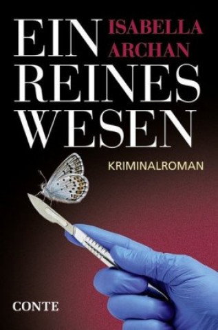 Kniha Ein reines Wesen Isabella Archan