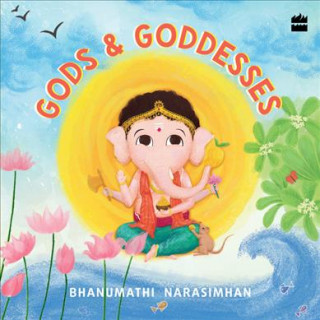 Kniha Gods and Goddesses Bhanumathi Narasimhan