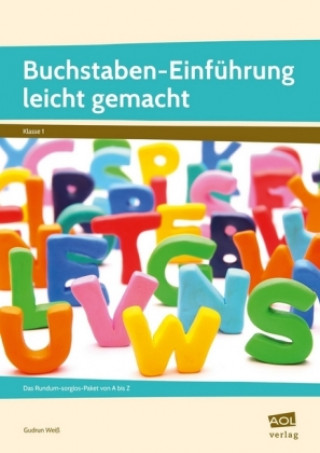 Książka Buchstaben-Einführung leicht gemacht Gudrun Weiß