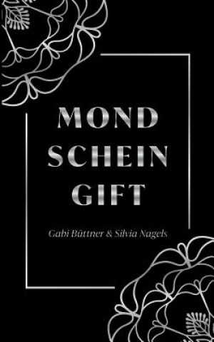 Knjiga Mondscheingift Gabi Büttner