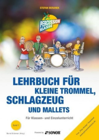 Kniha Lehrbuch für kleine Trommel, Schlagzeug und Mallets Stefan Beranek