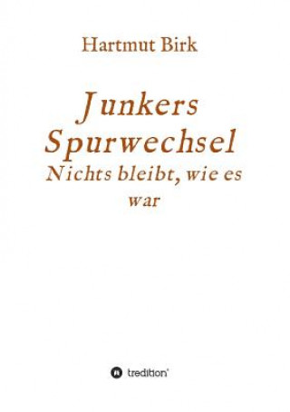 Book Junkers Spurwechsel Hartmut Birk