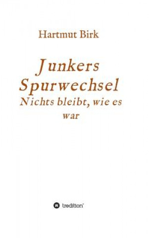 Book Junkers Spurwechsel Hartmut Birk