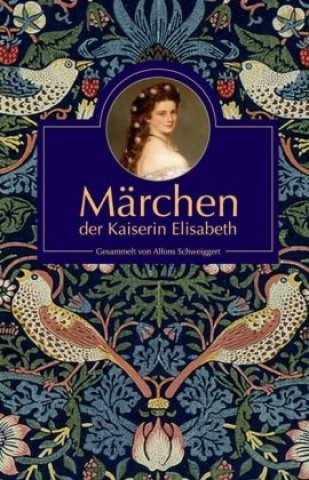 Carte Märchen der Kaiserin Elisabeth Alfons Schweiggert