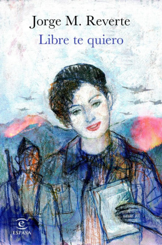 Knjiga LIBRE TE QUIERO JORGE M. REVERTE