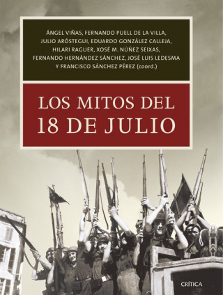 Книга LOS MITOS DEL 18 DE JULIO ANGEL VIÑAS