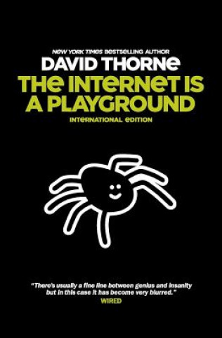Kniha The Internet is a Playground David Thorne