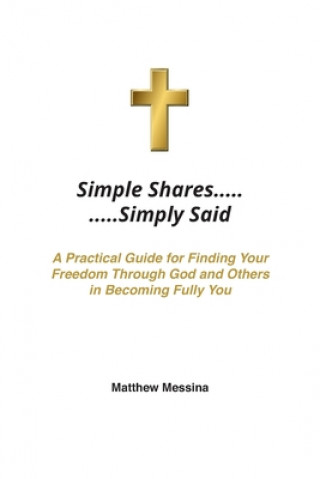 Knjiga Simple Shares.....Simply Said Matthew Messina