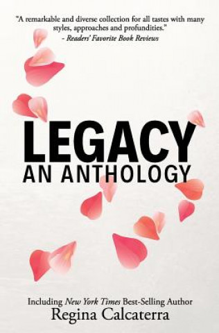 Knjiga Legacy: An Anthology Adria J Cimino