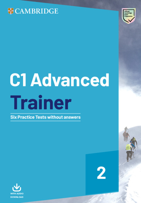 Knjiga C1 Advanced Trainer 2 Six Practice Tests without Answers with Audio Download 