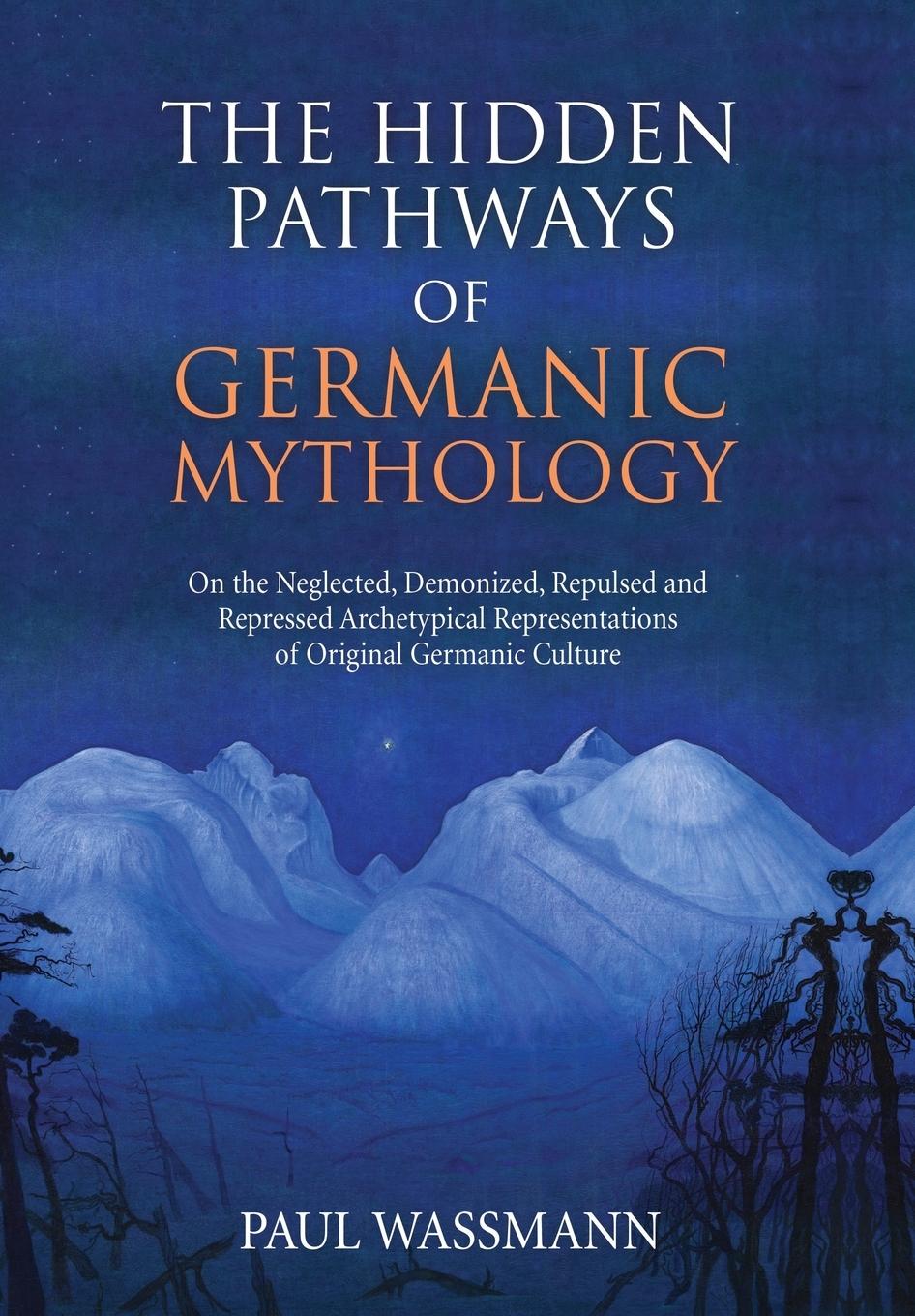 Knjiga Hidden Pathways of Germanic Mythology Paul Wassmann