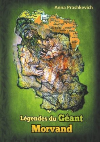 Kniha Légendes du Géant Morvand Anna Prashkevich