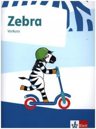 Книга Zebra 1. Arbeitsheft Vorkurs Klasse 1 