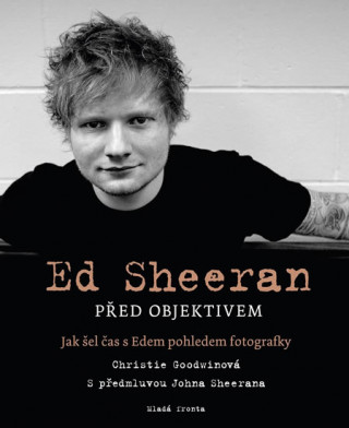 Könyv Ed Sheeran před objektivem Christie Goodwinová