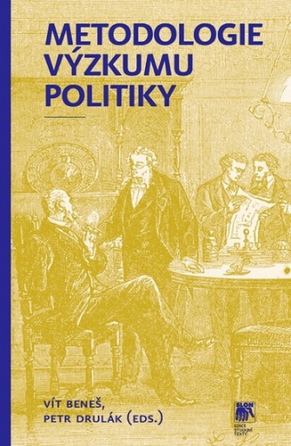 Könyv Metodologie výzkumu politiky Vít Beneš