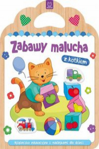 Könyv Zabawy malucha z kotkiem 