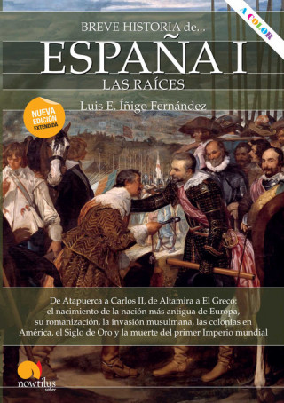 Kniha BREVE HISTORIA DE ESPAÑA I LUIS E. IÑIGO FERNANDEZ