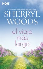Könyv EL VIAJE MÁS LARGO SHERRYL WOODS