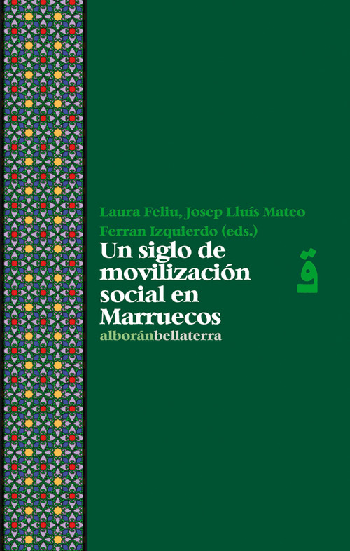 Kniha UN SIGLO DE MOVILIZACIÓN SOCIAL EN MARRUECOS FERRAN IZQUIERDO