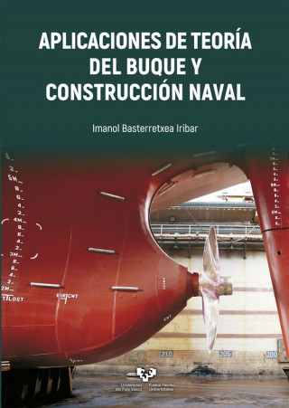 Kniha APLICACIONES TEORIA BUQUE Y CONSTRUCCION NAVAL IMANOL BASTERRETXEA IRIBAR